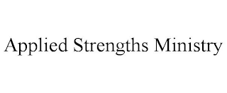 APPLIED STRENGTHS MINISTRY