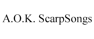 A.O.K. SCARPSONGS
