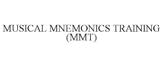 MUSICAL MNEMONICS TRAINING (MMT)