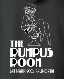 THE RUMPUS ROOM SAN FRANCISCO, CALIFORNIA