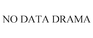 NO DATA DRAMA