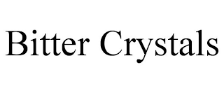 BITTER CRYSTALS