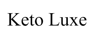 KETO LUXE