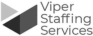 VIPER STAFFING SERVICES