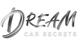 DREAM CAR SECRETS