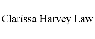 CLARISSA HARVEY LAW