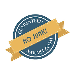 NO JUNK! GUARANTEED NATURULZ.COM