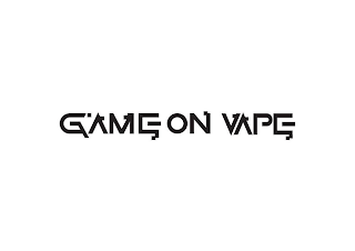 GAME ON VAPE