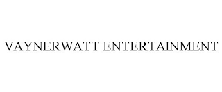 VAYNERWATT ENTERTAINMENT