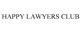 HAPPY LAWYERS CLUB