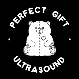 PERFECT GIFT ULTRASOUND