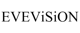 EVEVISION