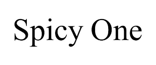 SPICY ONE