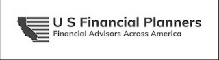 U S FINANCIAL PLANNERS FINANCIAL ADVISORS ACROSS AMERICA