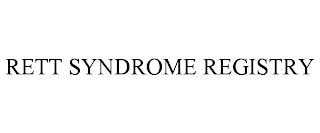 RETT SYNDROME REGISTRY