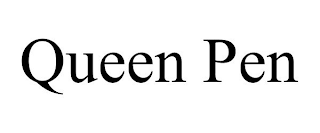 QUEEN PEN