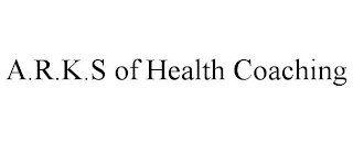 A.R.K.S OF HEALTH COACHING