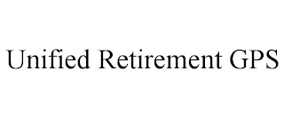 UNIFIED RETIREMENT GPS