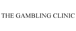 THE GAMBLING CLINIC