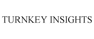 TURNKEY INSIGHTS