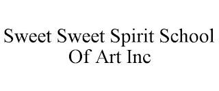 SWEET SWEET SPIRIT SCHOOL OF ART INC