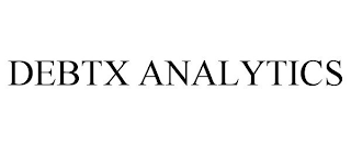 DEBTX ANALYTICS