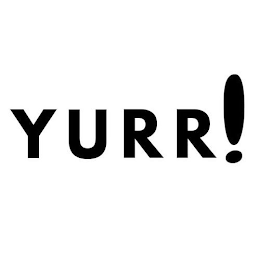 YURR!