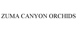 ZUMA CANYON ORCHIDS