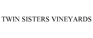 TWIN SISTERS VINEYARDS