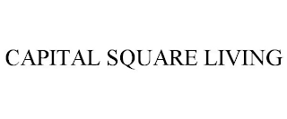 CAPITAL SQUARE LIVING