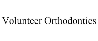 VOLUNTEER ORTHODONTICS