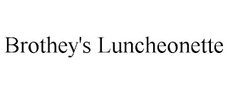 BROTHEY'S LUNCHEONETTE