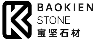 K BAOKIEN STONE