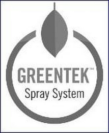 GREENTEK SPRAY SYSTEM