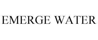 EMERGE WATER