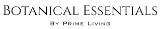 BOTANICAL ESSENTIALS BY PRIME LIVING