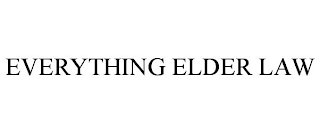 EVERYTHING ELDER LAW