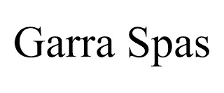 GARRA SPAS