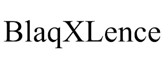 BLAQXLENCE