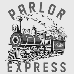 PARLOR EXPRESS PARLOR