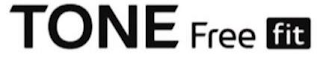TONE FREE FIT