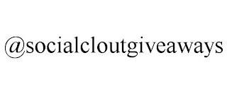 @SOCIALCLOUTGIVEAWAYS