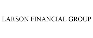 LARSON FINANCIAL GROUP