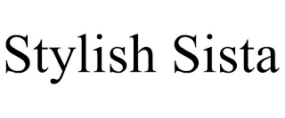 STYLISH SISTA