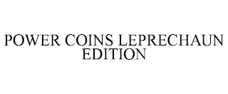 POWER COINS LEPRECHAUN EDITION