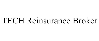 TECH REINSURANCE BROKER