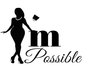 I'M POSSIBLE