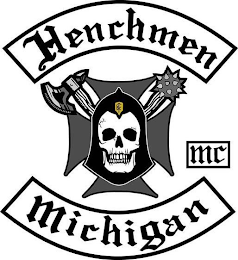 HENCHMEN MICHIGAN MC