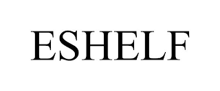 ESHELF