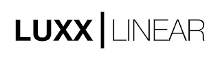 LUXX | LINEAR